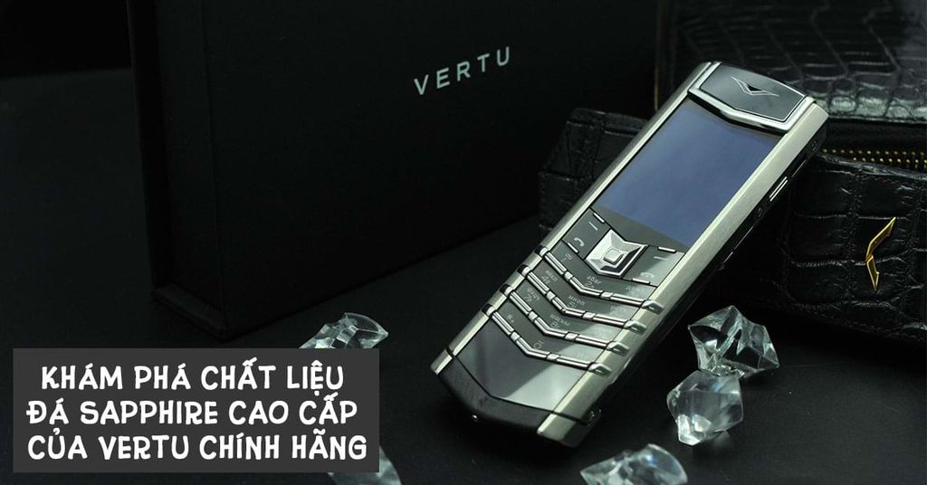 Chat Lieu Da Sapphire Cua Dien Thoai Vertu Didongviet Cover 413c738d1b134cfbba6c6f852053161d 1024x1024
