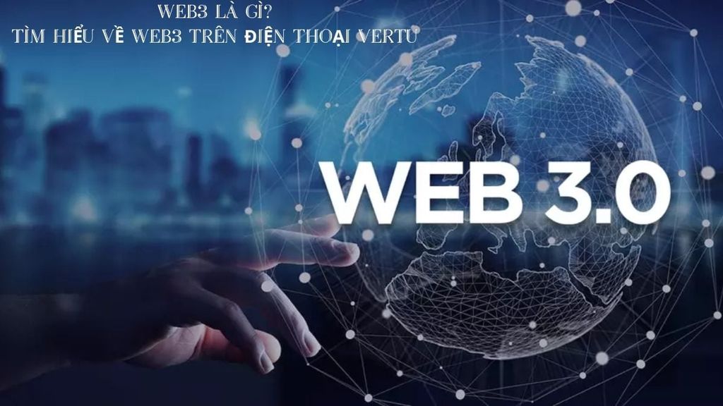 Web 3 La Gi Bia Didongviet A33ba201e10d4826beb5e1f9ab11b5ef 1024x1024 1
