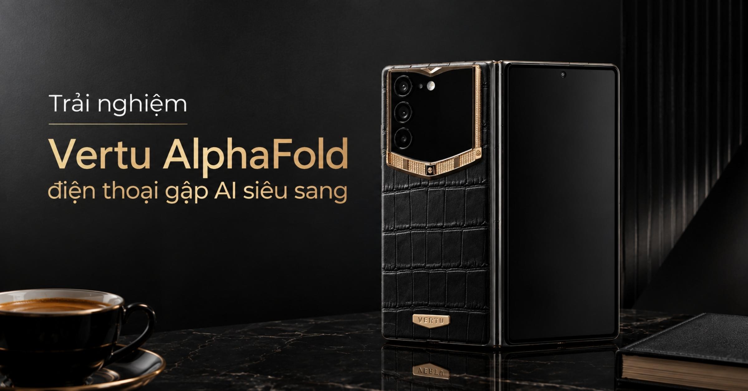 Trai Nghiem Vertu Alphafold Vertuvietnam 1