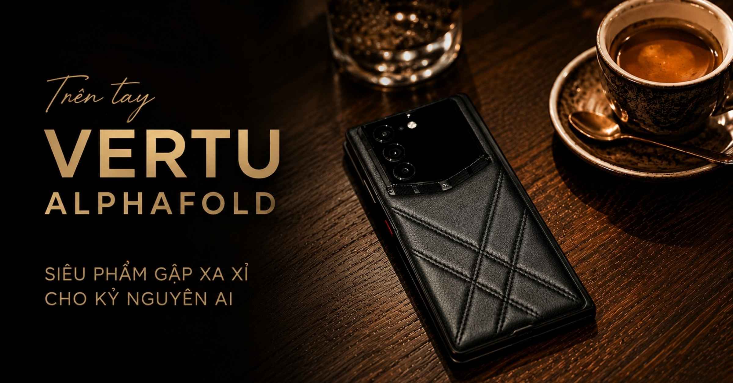 Tren Tay Vertu Alphafold Vertuvietnam