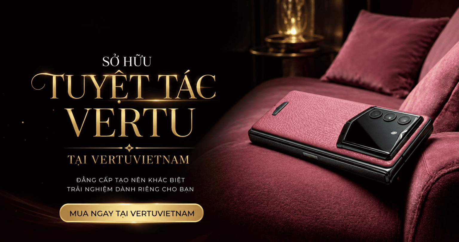 Tuyệt Tác Quà Tặng Sếp Mạ Vàng: Top 5 Thiết Bị Vertu Khẳng Định Đẳng Cấp 6 Mua Ngay Vertu Vertuvietnam Chinh Hang 1536x810 1